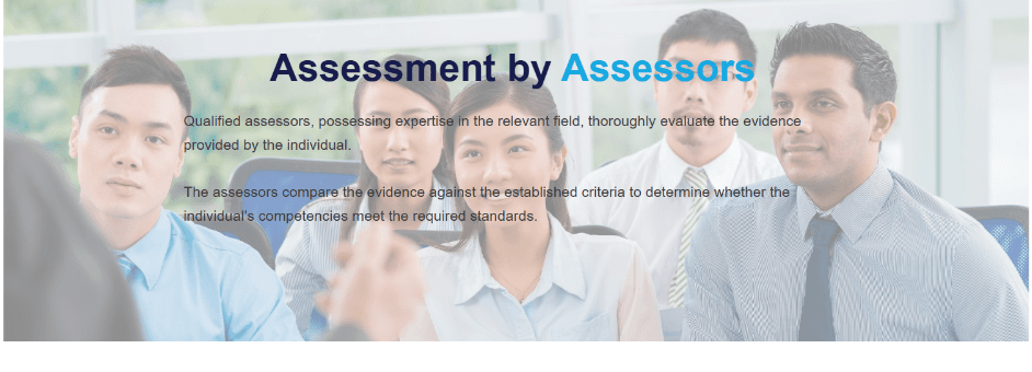 Qualified assessors evaluating candidate competencies